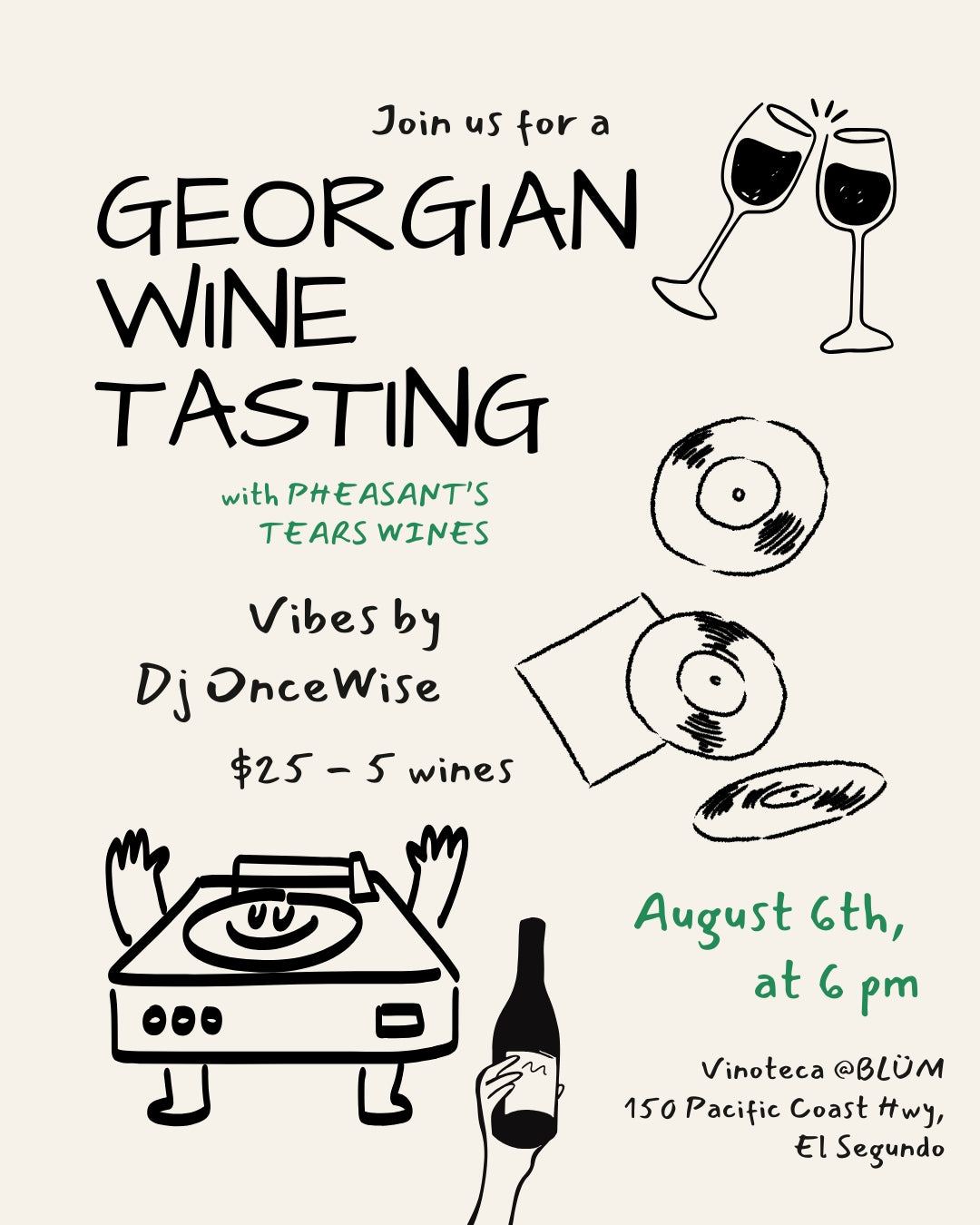 Georgian Wine Tasting 08/06: Pheasant's Tears feat. Dj OnceWise